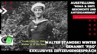 Walter Stanoski „Fiso“ Winter berichtet über die Nazi Zeit