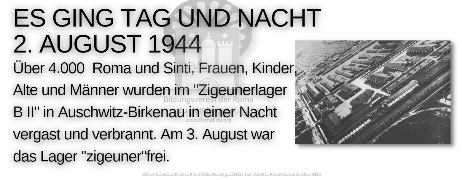 Es ging Tag und Nacht  – 2. August 1944