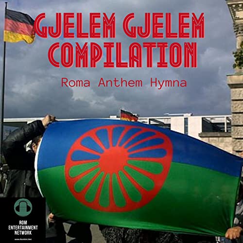 Gelem Gelem, Gjelem Gjelem, Djelem Djelem, Dzelem Dzelem (Roma Romani Anthem Hymna) 5 Songs